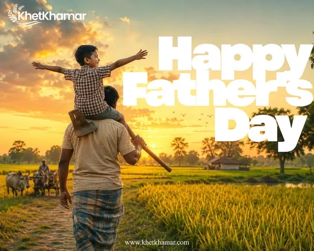 Happy Father’s Day from KhetKhamar 💚